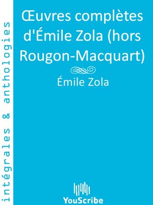 cover image of Œuvres complètes d'Émile Zola